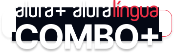 Com o Alura+ e o Alura Língua você obtêm o Alura Combo